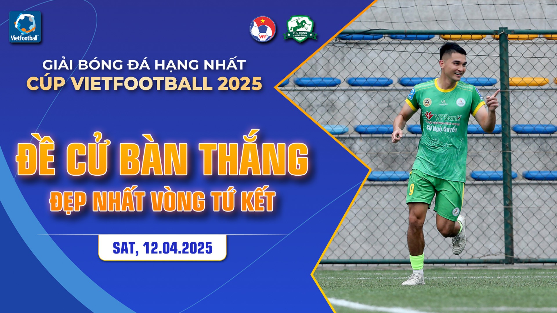 Bình chọn bàn thắng đẹp nhất vòng Tứ kết HL1-S9